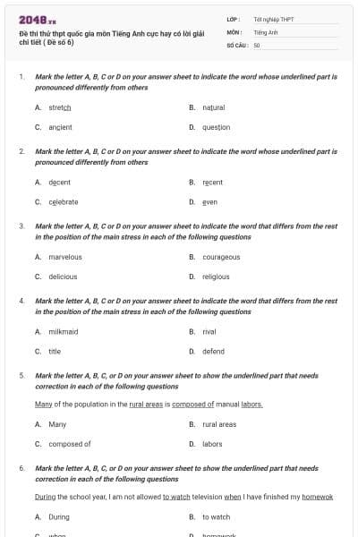 Đề thi thử thpt quốc gia môn Tiếng Anh cực hay có lời giải chi tiết ( Đề số 6)