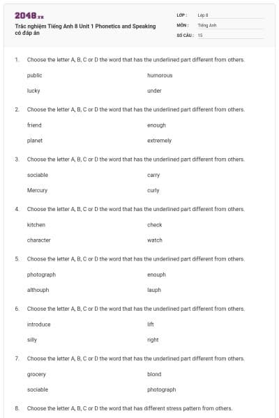 Trắc nghiệm Tiếng Anh 8 Unit 1 Phonetics and Speaking có đáp án