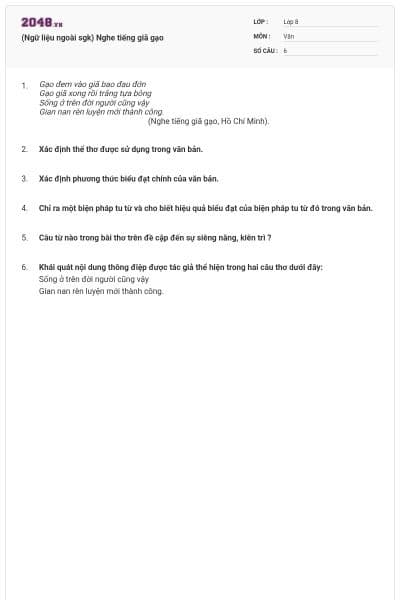 (Ngữ liệu ngoài sgk) Nghe tiếng giã gạo