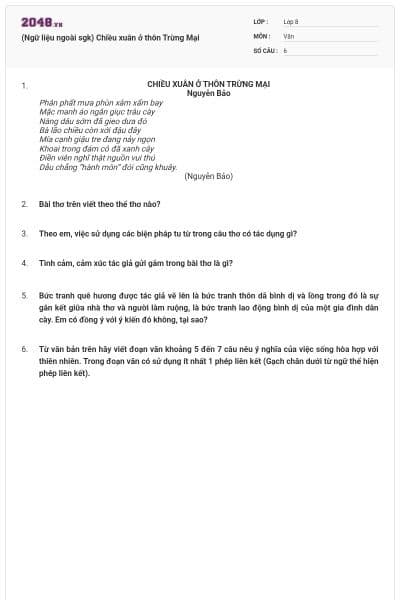 (Ngữ liệu ngoài sgk) Chiều xuân ở thôn Trừng Mại