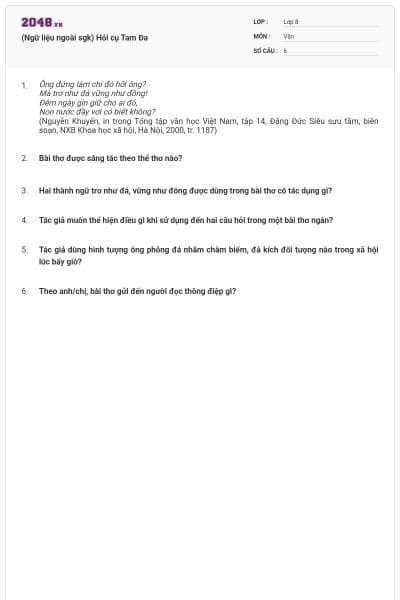 (Ngữ liệu ngoài sgk) Hỏi cụ Tam Đa