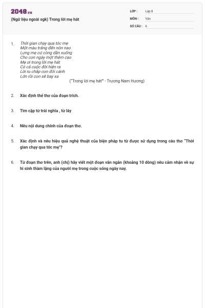 (Ngữ liệu ngoài sgk) Trong lời mẹ hát