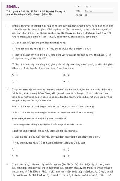 Trắc nghiệm Sinh Học 12 Bài 10 (có đáp án): Tương tác gen và tác động đa hiệu của gen (phần 3)a