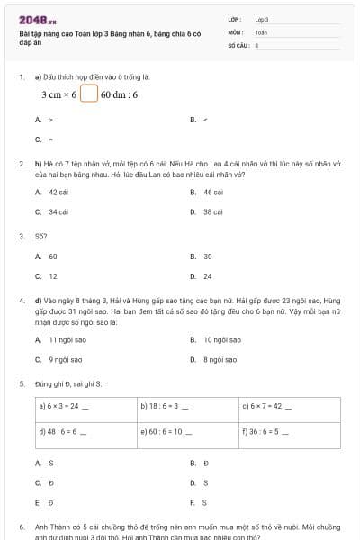 Bài tập nâng cao Toán lớp 3 Bảng nhân 6, bảng chia 6 có đáp án
