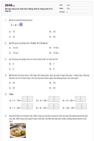 Bài tập nâng cao Toán lớp 3 Bảng nhân 8, bảng chia 8 có đáp án