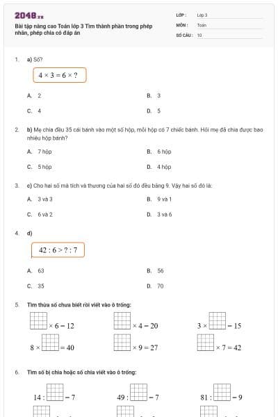 Bài tập nâng cao Toán lớp 3 Tìm thành phần trong phép nhân, phép chia có đáp án