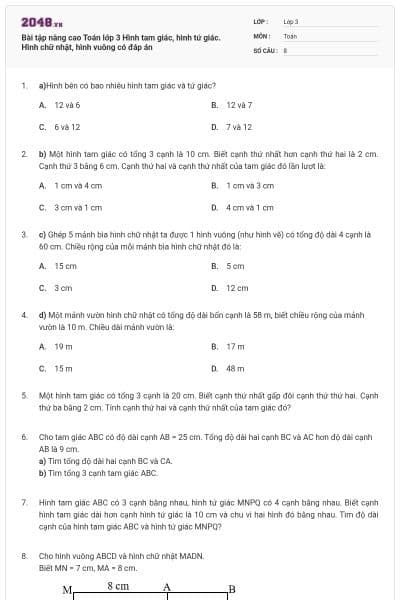 Bài tập nâng cao Toán lớp 3 Hình tam giác, hình tứ giác. Hình chữ nhật, hình vuông có đáp án