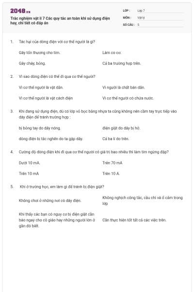 Trắc nghiệm vật lí 7 Các quy tắc an toàn khi sử dụng điện hay, chi tiết có đáp án