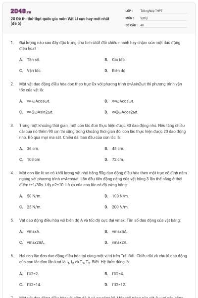 20 Đề thi thử thpt quốc gia môn Vật Lí cực hay mới nhất (đề 5)