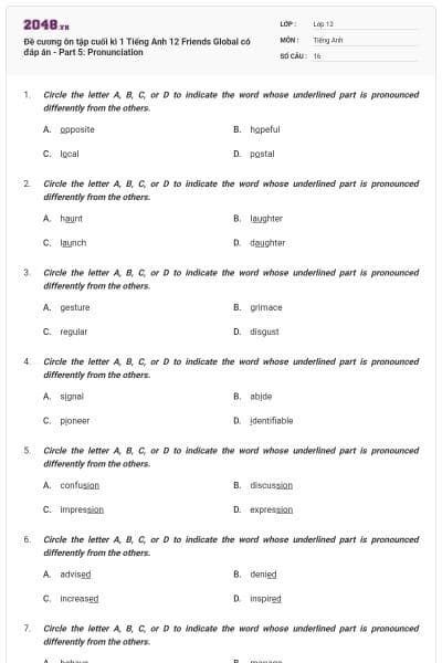 Đề cương ôn tập cuối kì 1 Tiếng Anh 12 Friends Global có đáp án - Part 5: Pronunciation