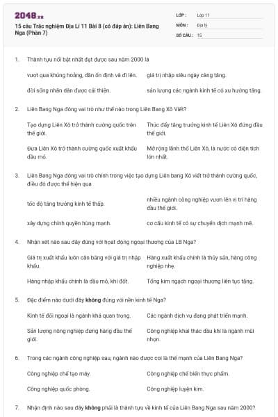 15 câu  Trắc nghiệm Địa Lí 11 Bài 8 (có đáp án): Liên Bang Nga (Phần 7)