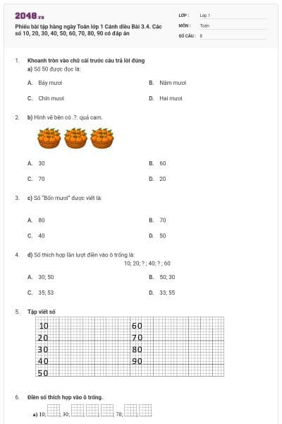 Phiếu bài tập hàng ngày Toán lớp 1 Cánh diều Bài 3.4. Các số 10, 20, 30, 40, 50, 60, 70, 80, 90 có đáp án