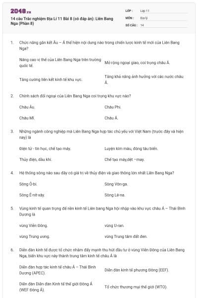 14 câu   Trắc nghiệm Địa Lí 11 Bài 8 (có đáp án): Liên Bang Nga (Phần 8)