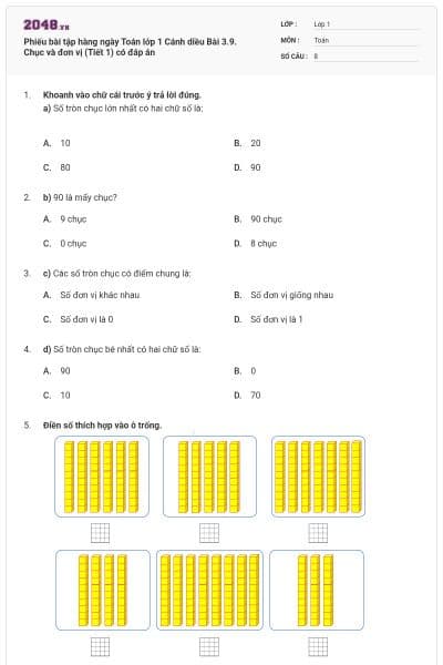 Phiếu bài tập hàng ngày Toán lớp 1 Cánh diều Bài 3.9. Chục và đơn vị (Tiết 1) có đáp án