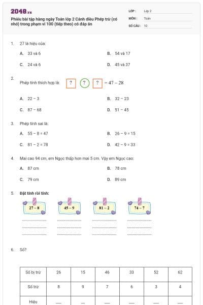 Phiếu bài tập hàng ngày Toán lớp 2 Cánh diều Phép trừ (có nhớ) trong phạm vi 100 (tiếp theo) có đáp án