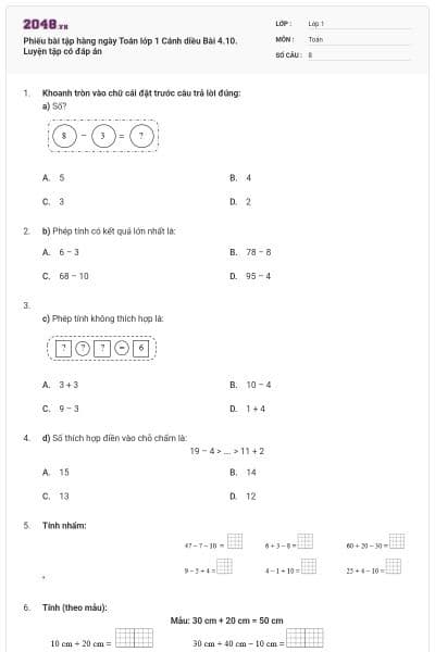 Phiếu bài tập hàng ngày Toán lớp 1 Cánh diều Bài 4.10. Luyện tập có đáp án