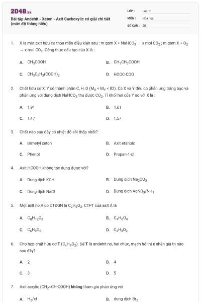 Bài tập Andehit - Xeton - Axit Cacboxylic có giải chi tiết (mức độ thông hiểu)