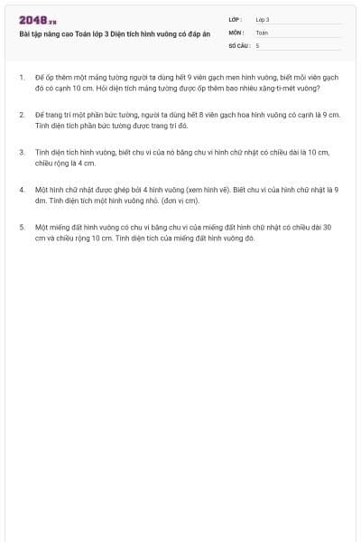 Bài tập nâng cao Toán lớp 3 Diện tích hình vuông có đáp án
