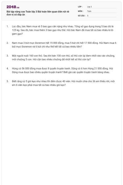 Bài tập nâng cao Toán lớp 3 Bài toán liên quan đến rút về đơn vị có đáp án