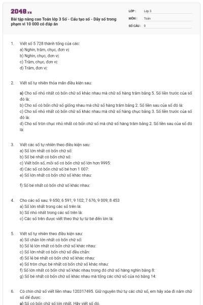 Bài tập nâng cao Toán lớp 3 Số - Cấu tạo số - Dãy số trong phạm vi 10 000 có đáp án