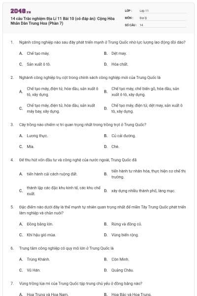 14 câu Trắc nghiệm Địa Lí 11 Bài 10 (có đáp án): Cộng Hòa Nhân Dân Trung Hoa (Phần 7)