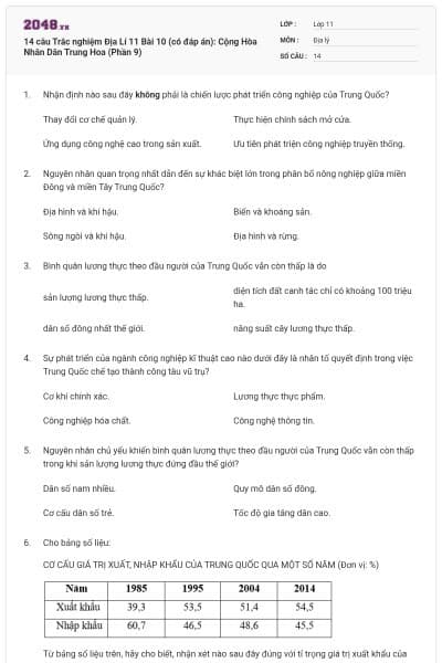 14 câu  Trắc nghiệm Địa Lí 11 Bài 10 (có đáp án): Cộng Hòa Nhân Dân Trung Hoa (Phần 9)