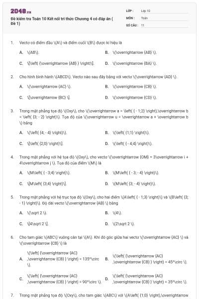 Đề kiểm tra Toán 10 Kết nối tri thức Chương 4 có đáp án ( Đề 1)