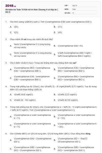 Đề kiểm tra Toán 10 Kết nối tri thức Chương 4 có đáp án ( Đề 2)