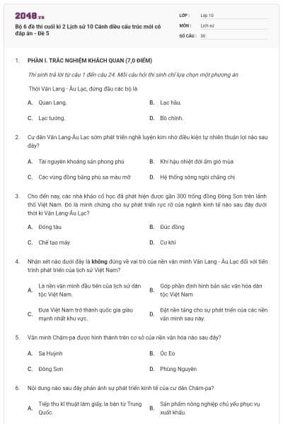 Bộ 6 đề thi cuối kì 2 Lịch sử 10 Cánh diều cấu trúc mới có đáp án - Đề 5