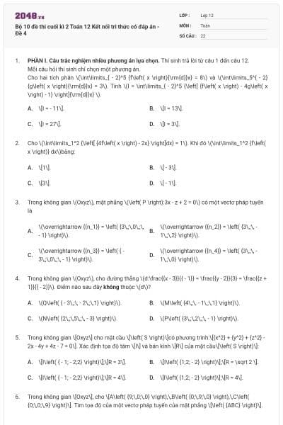 Bộ 10 đề thi cuối kì 2 Toán 12 Kết nối tri thức có đáp án - Đề 4