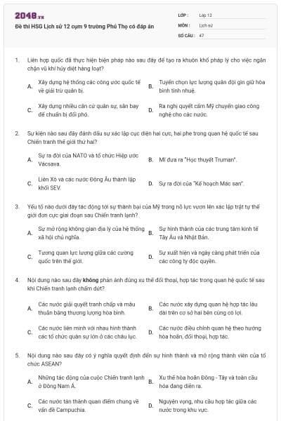 Đề thi HSG Lịch sử 12 cụm 9 trường Phú Thọ có đáp án