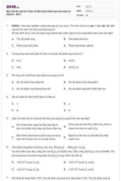Bộ 3 đề thi cuối kì 2 Hóa 10 Kết nối tri thức cấu trúc mới có đáp án - Đề 2