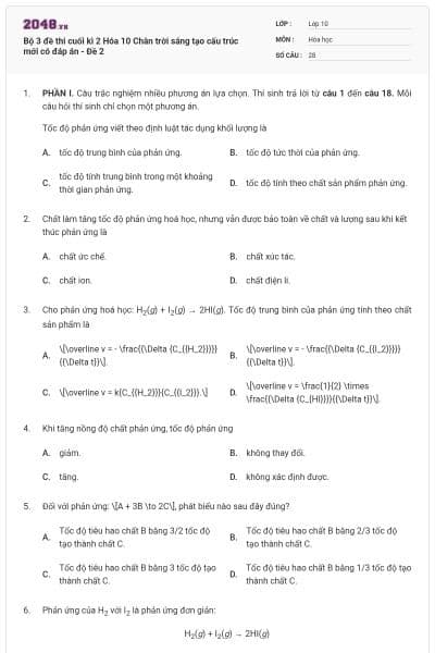 Bộ 3 đề thi cuối kì 2 Hóa 10 Chân trời sáng tạo cấu trúc mới có đáp án - Đề 2