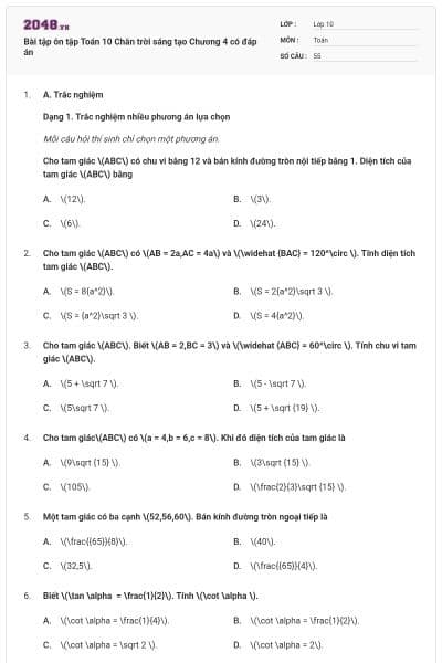 Bài tập ôn tập Toán 10 Chân trời sáng tạo Chương 4 có đáp án