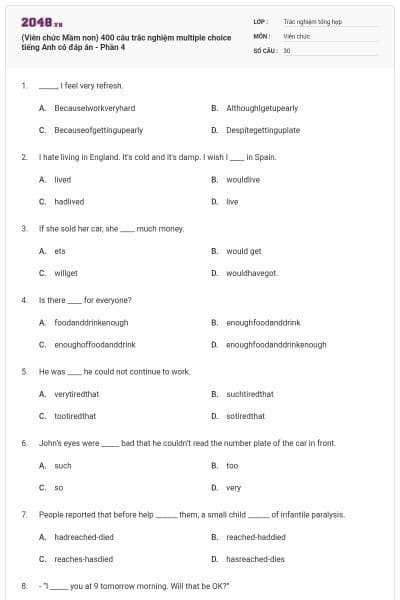 (Viên chức Mầm non) 400 câu trắc nghiệm multiple choice tiếng Anh có đáp án - Phần 4