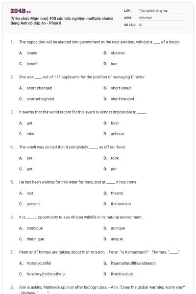 (Viên chức Mầm non) 400 câu trắc nghiệm multiple choice tiếng Anh có đáp án - Phần 8