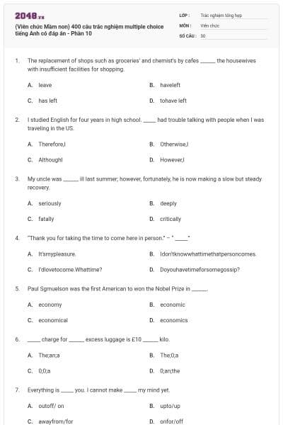 (Viên chức Mầm non) 400 câu trắc nghiệm multiple choice tiếng Anh có đáp án - Phần 10