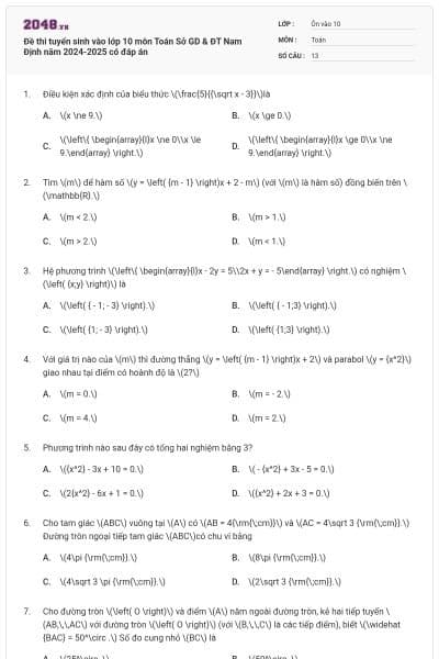 Đề thi tuyển sinh vào lớp 10 môn Toán Sở GD & ĐT Nam Định năm 2024-2025 có đáp án