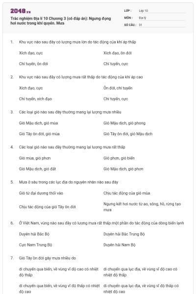 Trắc nghiệm Địa lí 10 Chương 3 (có đáp án): Ngưng đọng hơi nước trong khí quyển. Mưa
