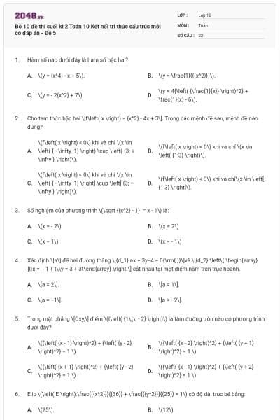 Bộ 10 đề thi cuối kì 2 Toán 10 Kết nối tri thức cấu trúc mới có đáp án - Đề 5