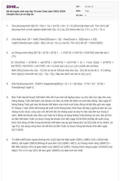Đề thi tuyển sinh vào lớp 10 môn Toán năm 2023-2024 Chuyên Gia Lai có đáp án