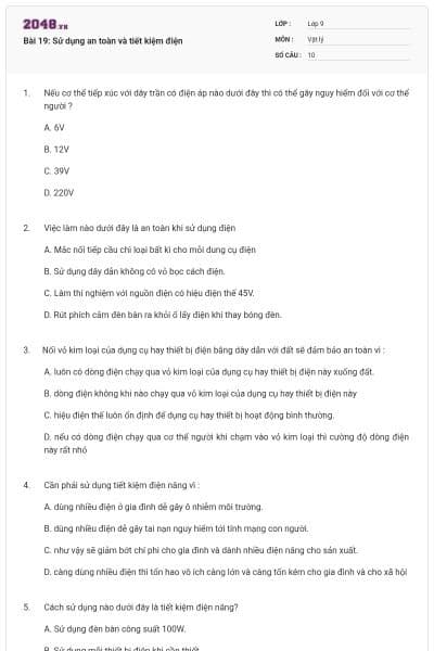 Bài 19: Sử dụng an toàn và tiết kiệm điện
