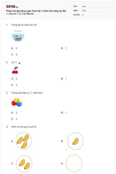 Phiếu bài tập hàng ngày Toán lớp 1 Chân trời sáng tạo Bài 1. Các số 1, 2, 3 có đáp án