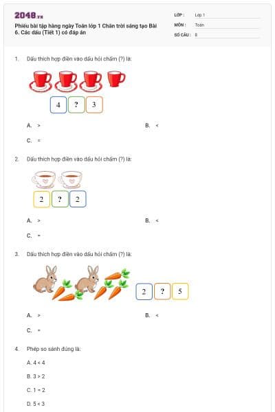 Phiếu bài tập hàng ngày Toán lớp 1 Chân trời sáng tạo Bài 6. Các dấu (Tiết 1) có đáp án