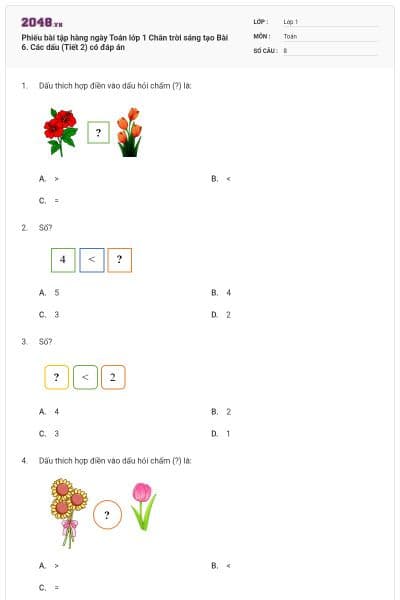 Phiếu bài tập hàng ngày Toán lớp 1 Chân trời sáng tạo Bài 6. Các dấu (Tiết 2) có đáp án
