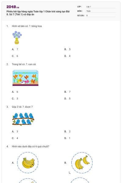 Phiếu bài tập hàng ngày Toán lớp 1 Chân trời sáng tạo Bài 8. Số 7 (Tiết 1) có đáp án