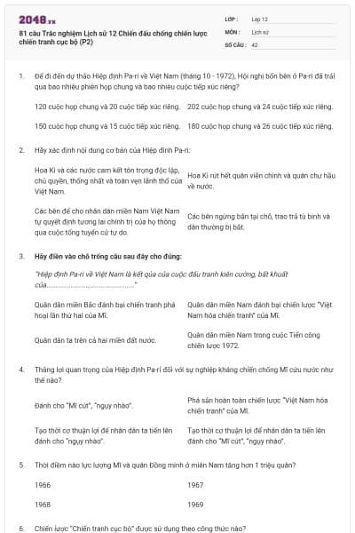 81 câu Trắc nghiệm Lịch sử 12 Chiến đấu chống chiến lược chiến tranh cục bộ (P2)
