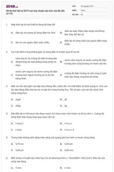 Đề thi thử Vật Lý 2019 cực hay chuẩn cấu trúc của Bộ (Đề số 19)
