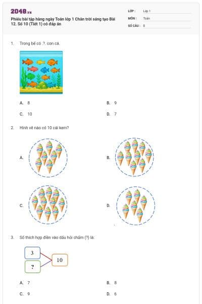 Phiếu bài tập hàng ngày Toán lớp 1 Chân trời sáng tạo Bài 12. Số 10 (Tiết 1) có đáp án