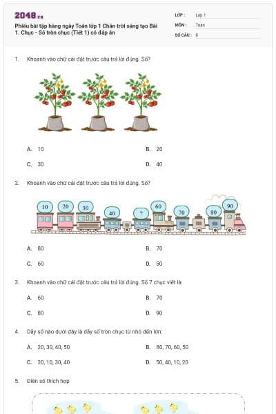 Phiếu bài tập hàng ngày Toán lớp 1 Chân trời sáng tạo Bài 1. Chục - Số tròn chục (Tiết 1) có đáp án